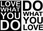 Love What You Do